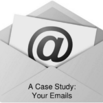A Case Study: Your Emails